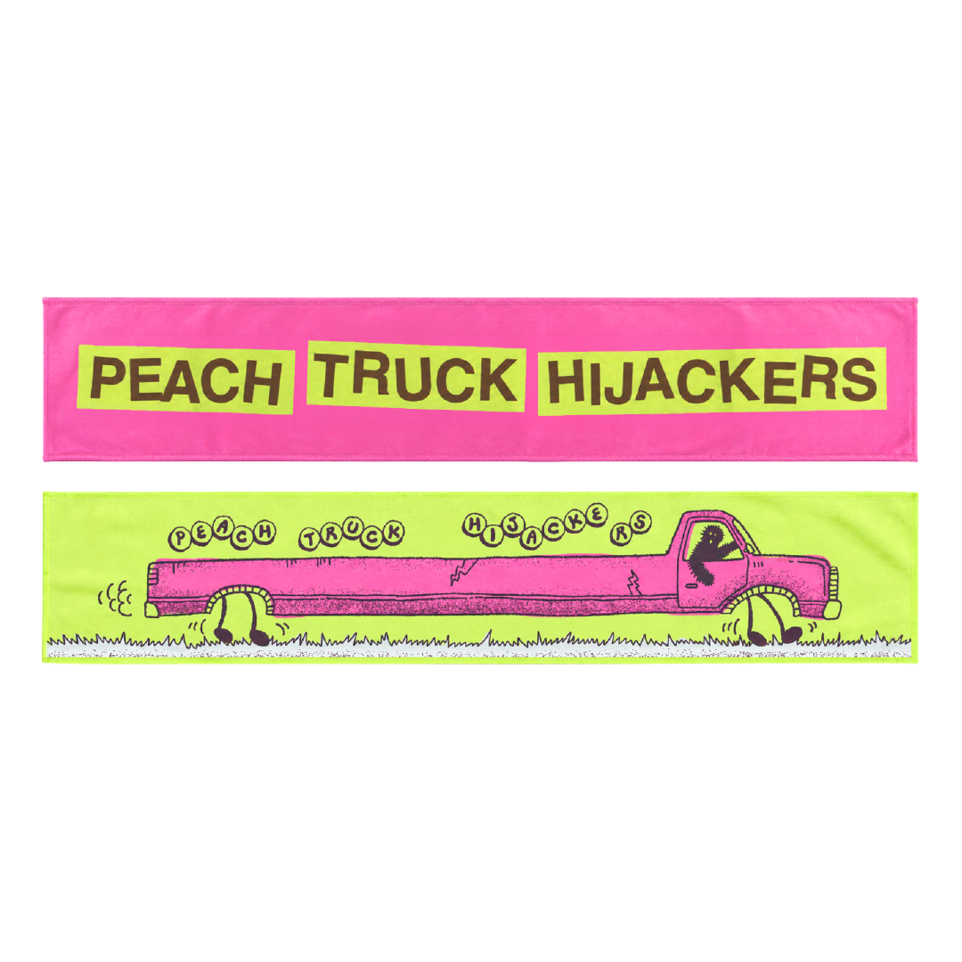 Peach Truck Hijackers' Slogan